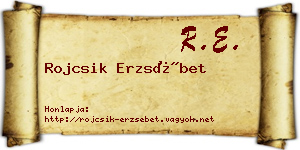 Rojcsik Erzsébet névjegykártya